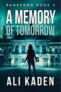 A Memory of Tomorrow: Baneford Series Book 3: A Paranormal Thriller